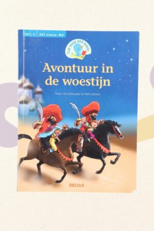 Avontuur in de woestijn - Pieter van Oudheusden en Mark Janssen